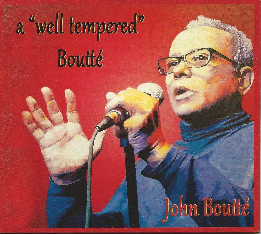 John Boutté A “Well Tempered” Boutté (CD) Louisiana Music Factory