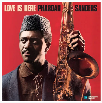 pharoah sanders love is here lp
